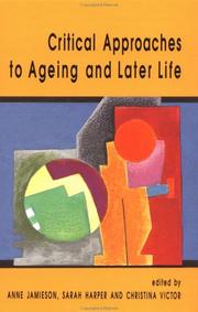 Critical approaches to ageing and later life