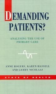 Demanding patients? : analysing the use of primary care