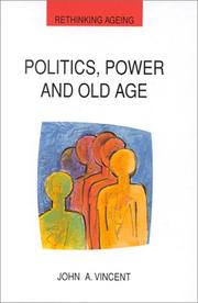 Politics, power, and old age