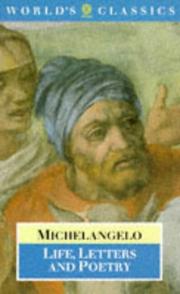 Michelangelo : life, letters, and poetry