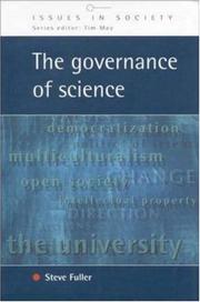 Cover of: The Governance of Science: Ideology and the Future of the Open Society (Issues in Society)