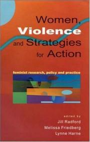 Women, violence and strategies for action : feminist research, policy and practice