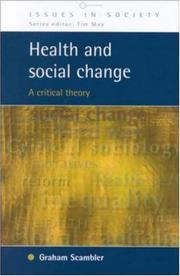 Health and social change : a critical theory