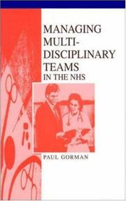 Cover of: Managing Multi-disciplinary Teams in the NHS (Health Care Management)