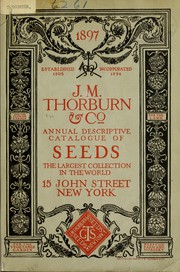 Cover of: Annual descriptive catalogue of seeds by J.M. Thorburn & Co