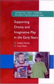 Supporting drama and imaginative play in the early years
