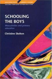 Schooling the boys : masculinities and primary education