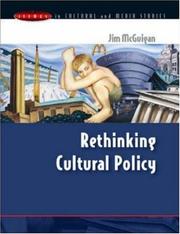 Cover of: Rethinking cultural policy