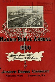 Cover of: Harris' rural annual 1900: seeds from the grower to the sower