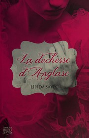 La duchesse d'Anglase by Linda Sayeg