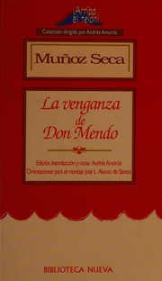 Cover of: La venganza de Don Mendo by Pedro Muñoz Seca