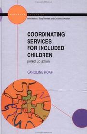Co-ordinating services for included children : joined up action