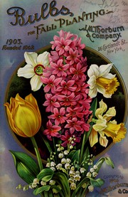 Cover of: Bulbs and flowering roots for fall planting, 1903