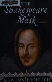 Cover of: The Shakespeare mask: a novel
