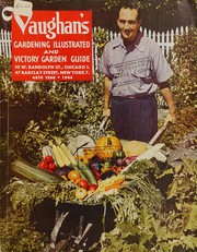 Cover of: Vaughan's gardening illustrated and victory garden guide, 68th year, 1944 by Vaughan's Seed Company