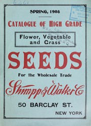 Cover of: Catalogue of high grade flower, vegetable and grass seeds for the wholesale trade