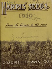 Cover of: Harris' high class seeds for 1910