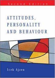 Cover of: Attitudes, Personality And Behaviour (Mapping Social Psychology)