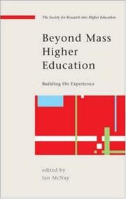 Beyond mass higher education : building on experience