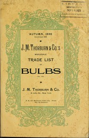 Cover of: J.M. Thorburn & Co.'s wholesale trade list of bulbs, etc., etc by J.M. Thorburn & Co