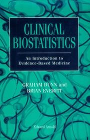 Clinical biostatistics : an introduction to evidence-based medicine