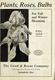 Cover of: Plants, roses and bulbs for fall and winter blooming: fall 1915