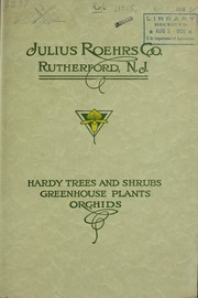 Cover of: Hardy trees and shrubs, greenhouse plants, orchids by Julius Roehrs Company