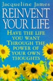 Reinvent your life