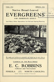Cover of: Native broad-leaved evergreens for immediate effect: fall 1923-spring 1924