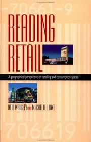 Cover of: Reading retail: a geographical perspective on retailing and consumption spaces