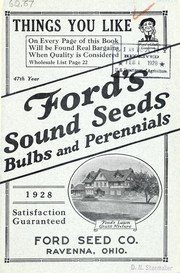 Cover of: Ford's sound seeds, bulbs and perennials: 47th year, 1928