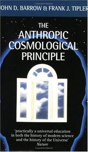 Cover of: The anthropic cosmological principle