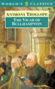 The vicar of Bullhampton by Anthony Trollope