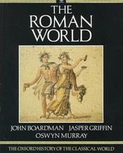 Cover of: The Oxford history of the classical world