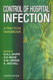 Control of hospital infection : a practical handbook