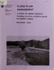 Cover of: Flood plain management: a study of Briery Branch including a portion of North River and Mossy Creek