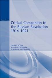 Critical companion to the Russian Revolution, 1914-1921