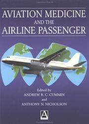 Cover of: Aviation Medicine and the Airline Passenger (Hodder Arnold Publication)