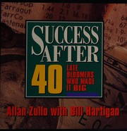 Cover of: Success After Forty: Late Bloomers Who Made It Big