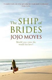 The Ship of Brides by Jojo Moyes