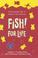 Cover of: Fish! For Life