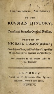 Cover of: A chronological abridgement of the Russian history by Mikhail Vasilʹevich Lomonosov