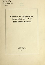 Cover of: Circular of information concerning the New York Public Library