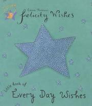 Emma Thomson's Felicity Wishes little book of every day wishes