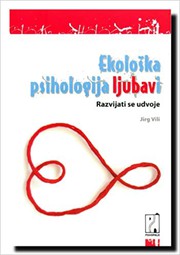 Cover of: Ekološka psihologija ljubavi: razvijati se udvoje