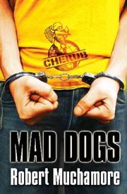 Cover of: Mad Dogs (CHERUB)