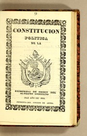 Cover of: Constitucion politica de la Republica Boliviana: Reimpresa de orden del Supremo Gobierno
