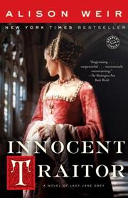 Cover of: Innocent Traitor: A Novel of Lady Jane Grey