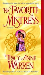 Cover of: His Favorite Mistress: The Mistress Trilogy #3
