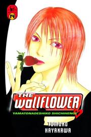 Cover of: The Wallflower 14: Yamatonadeshiko Shichihenge (Wallflower: Yamatonadeshiko Shichenge)
